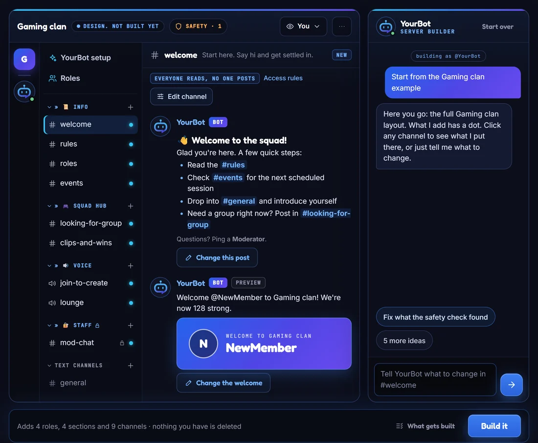 Start Your Server with a Gaming clan design that is not built yet. New channels and sections carry a dot on the left. The welcome channel is open in the middle with the first post from YourBot and a welcome card. The YourBot server builder chat is on the right. Example server content.